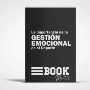 E-BOOK La Importancia de la Gestión Emocional en el Deporte