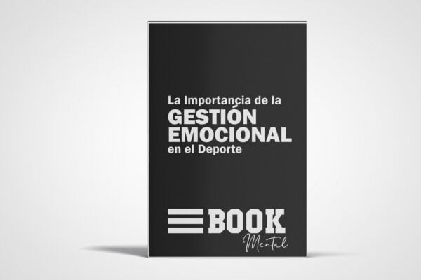 E-BOOK La Importancia de la Gestión Emocional en el Deporte